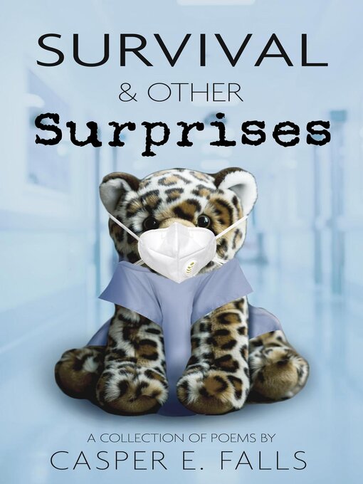 Title details for Survival & Other Surprises by Casper E. Falls - Wait list